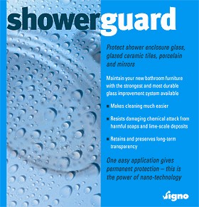 Showerguard Protects Shower Glass, Mirrors and Glazed Surface From Scum.
